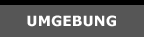 Umgebung